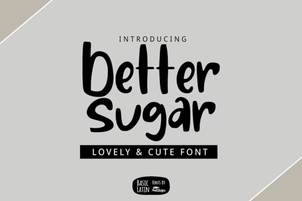 Шрифт Better Sugar Font