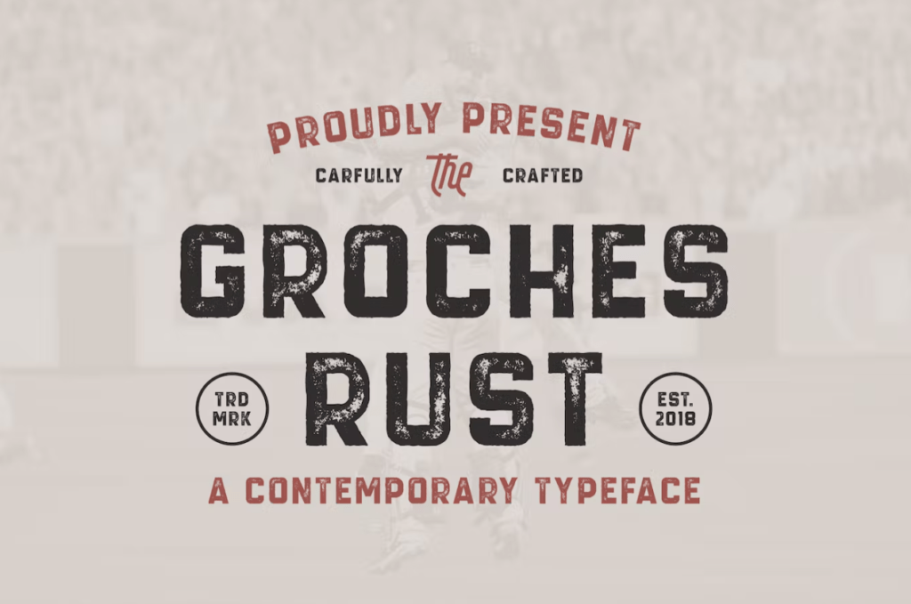 Шрифт GROCHES RUST