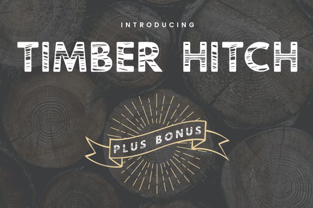 Шрифт Timber Hitch Font + Bonus Nature Elements